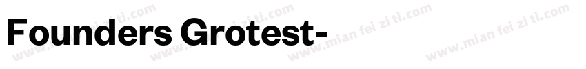 Founders Grotest字体转换